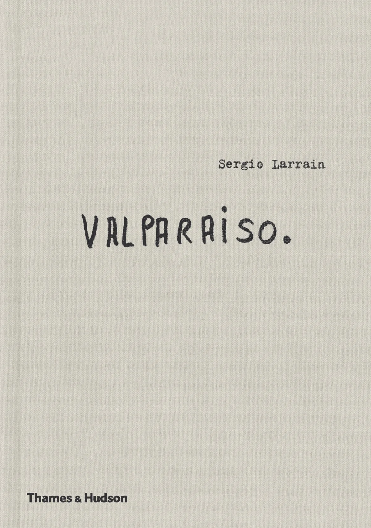 Sergio larrain photographie valparaiso 01 - Valparaíso ou l'art et la poésie de Sergio Larrain - Thomas Hammoudi - Fiches de lecture
