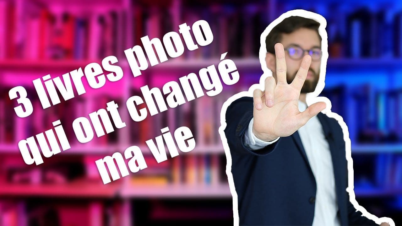 Les 3 livres photo qui ont CHANGÉ MA VIE !