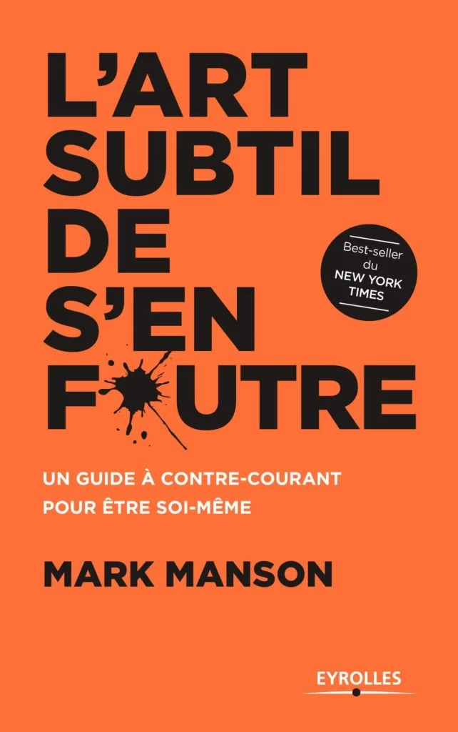 Mark manson - Ces erreurs qui vous limitent en photographie - Thomas Hammoudi - Réflexion