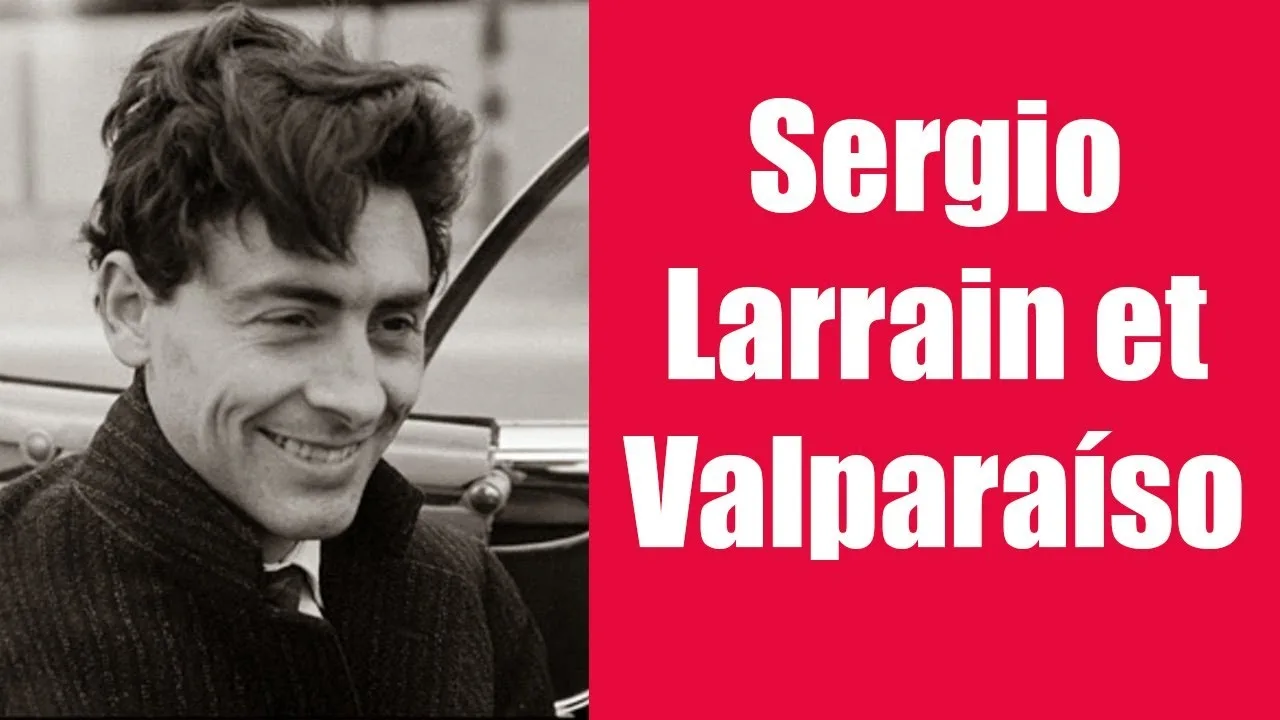 La POÉSIE de Sergio Larrain et Valparaíso