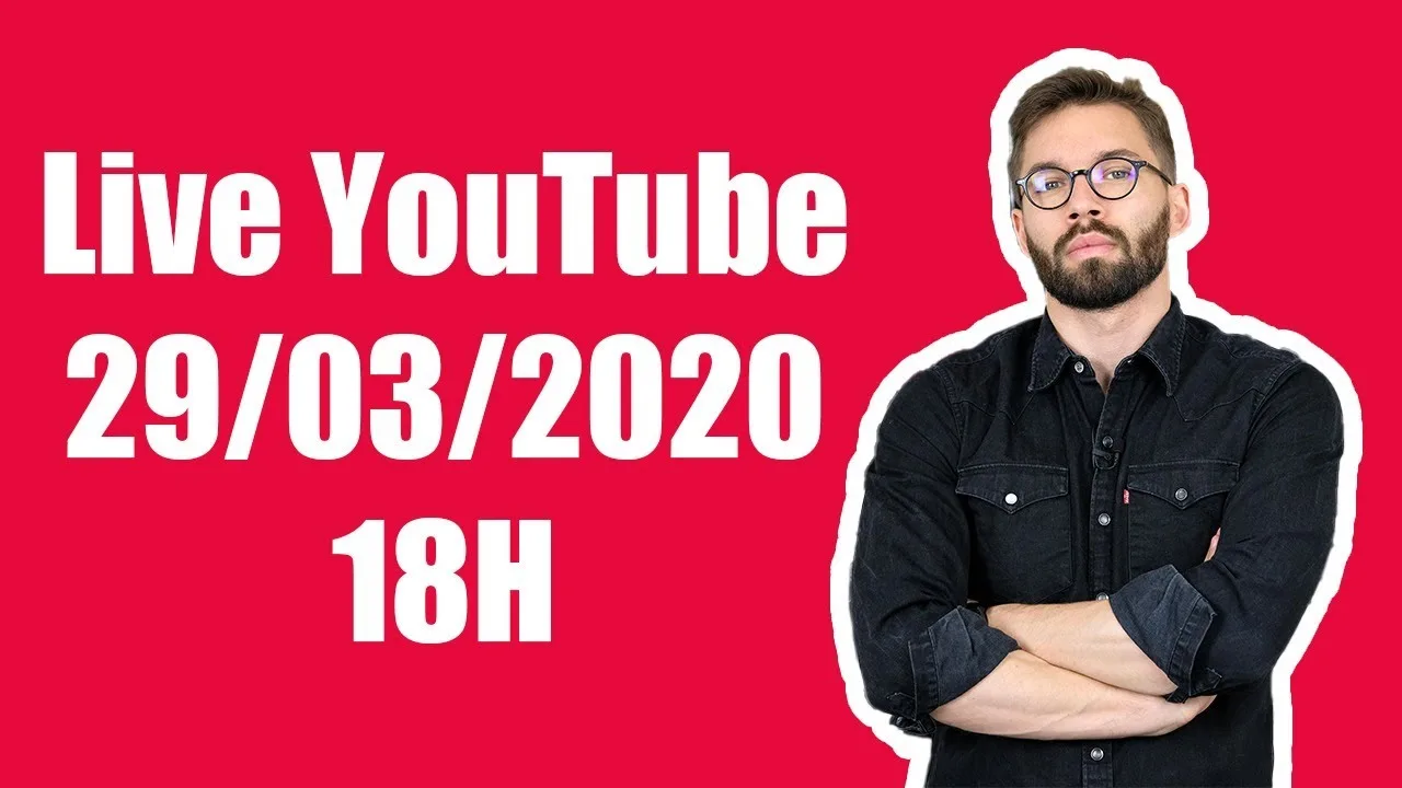 Live YouTube 29/03/2020