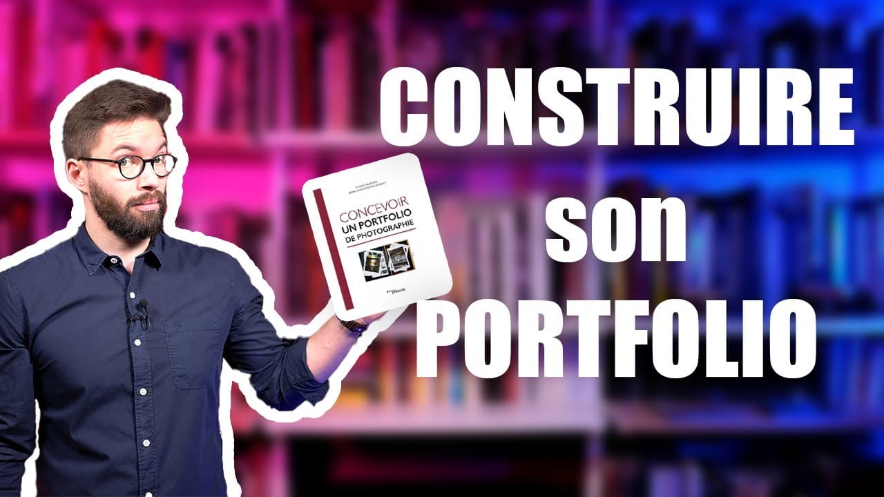 CONSTRUIRE son PORTFOLIO photo (avec JC. Béchet et Sylvies Hugues)