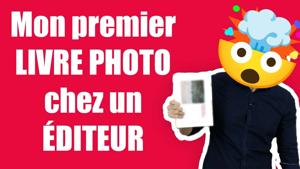 Mon premier LIVRE PHOTO chez un ÉDITEUR