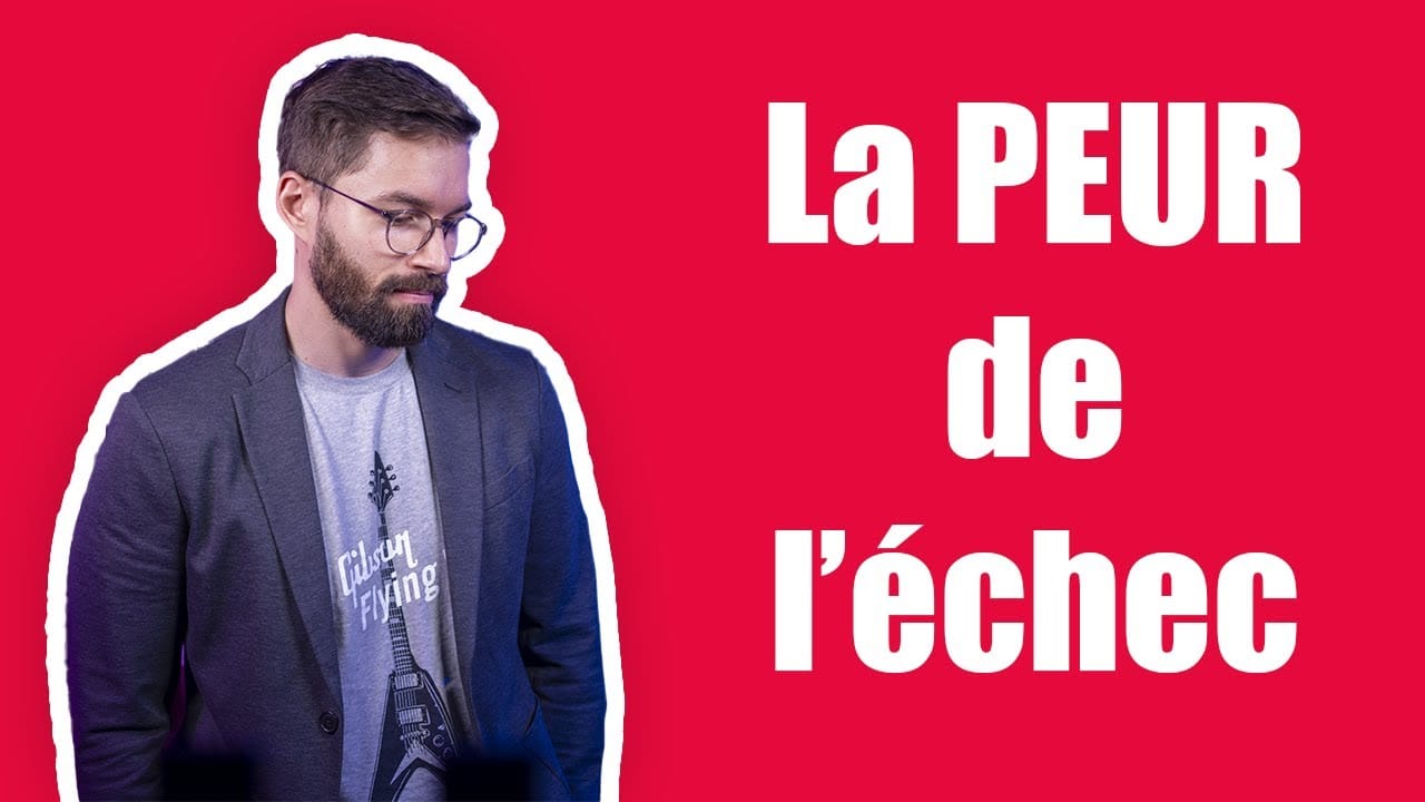La peur de l'échec