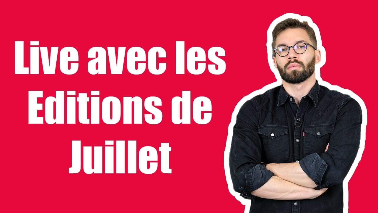 En LIVE avec les Editions de Juillet !