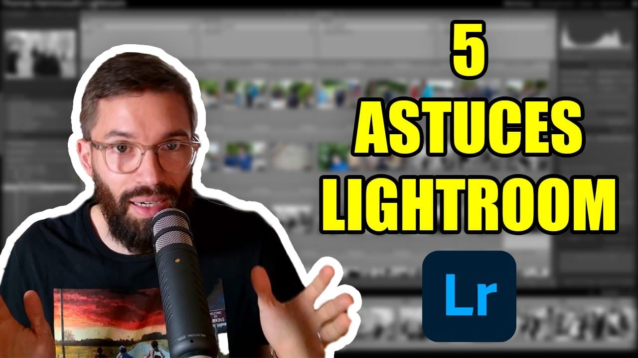 5 ASTUCES pour être EFFICACE sur @Lightroom