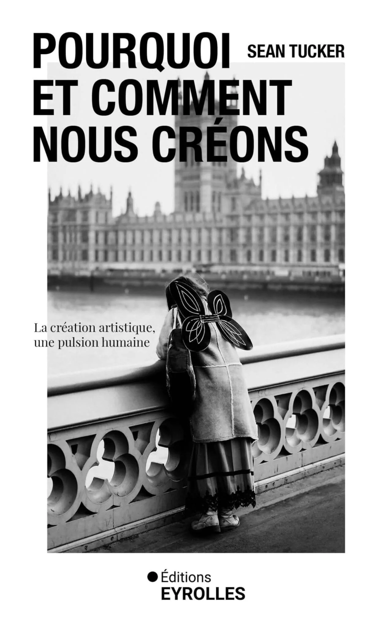 Couverture du livre Pourquoi et comment nous créons de Sean Tucker