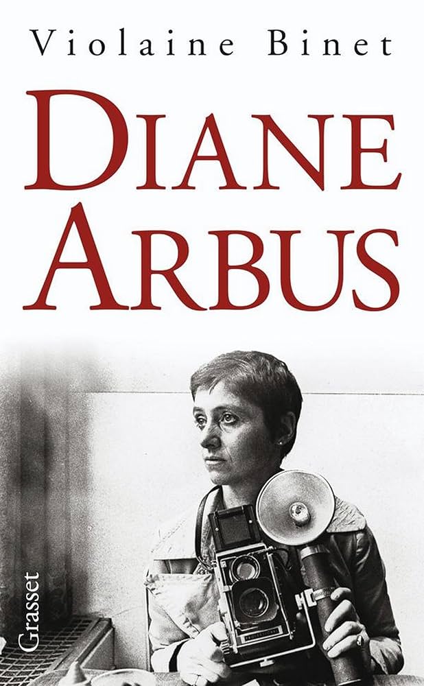 Couverture du livre Diane Arbus par Violaine Binet