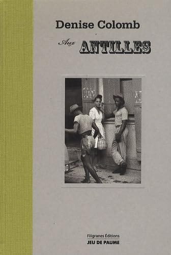 Couverture du livre Denise Colomb aux Antilles