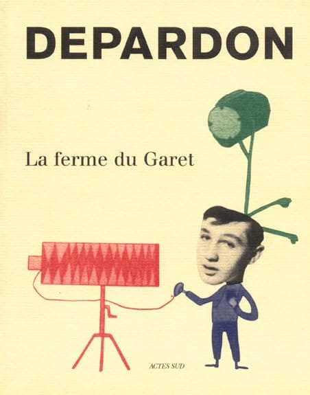 Couverture de La Ferme du Garet de Raymond Depardon (Actes Sud)