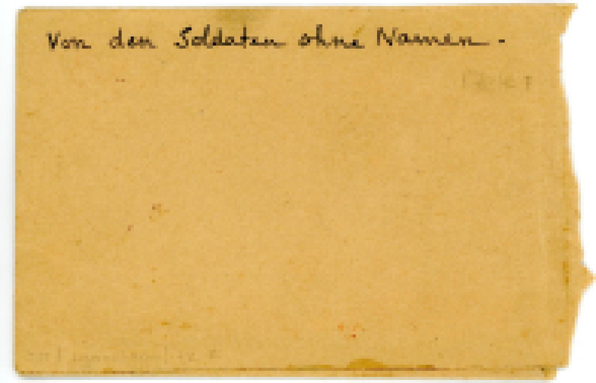 Enveloppe portant la mention manuscrite Von den Soldaten ohne Namen