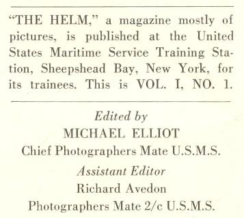 Ours du magazine The Helm mentionnant Assistant Editor Richard Avedon, Photographers Mate 2/c U.S.M.S.