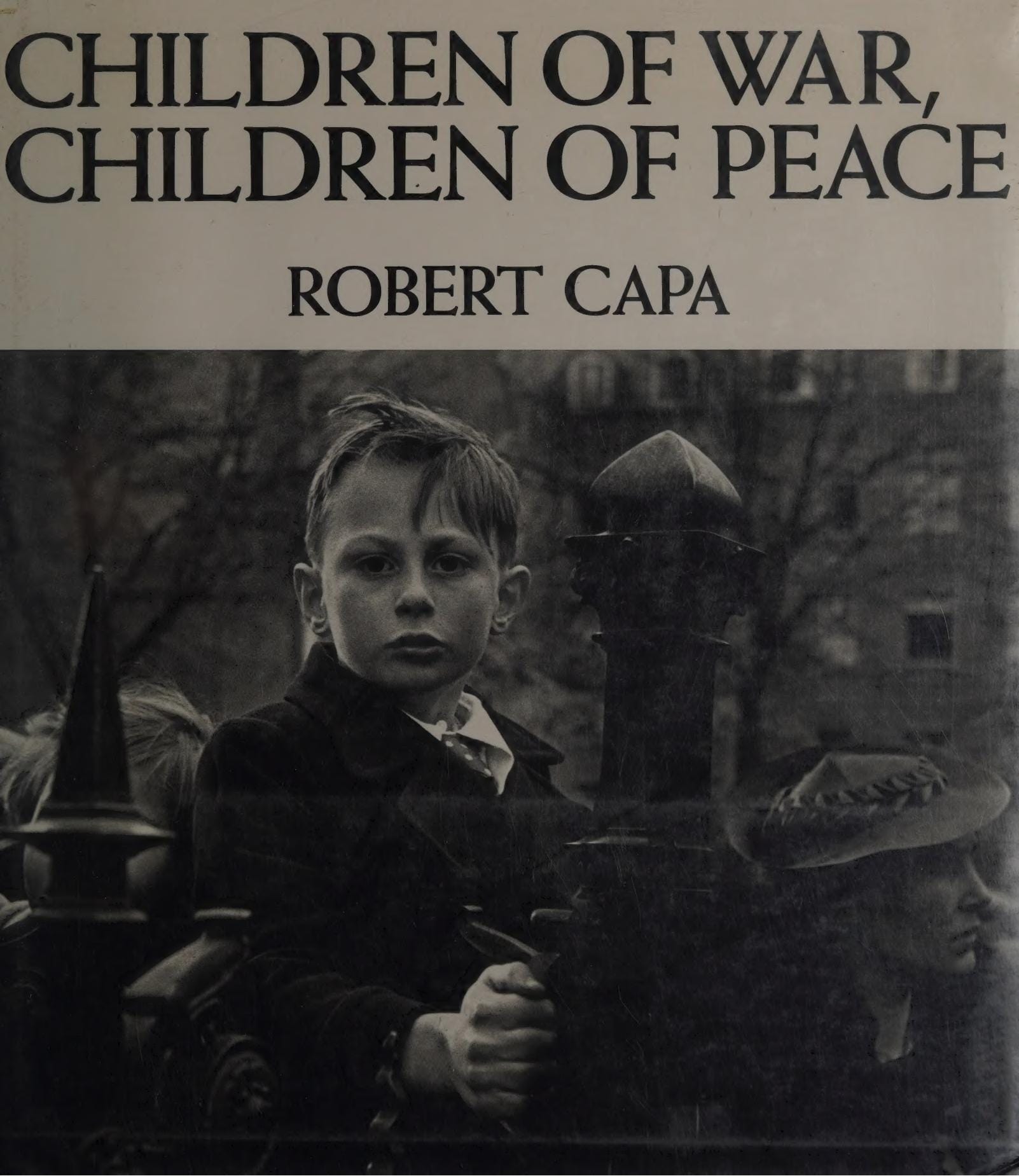 Couverture de Children of War, Children of Peace de Robert Capa