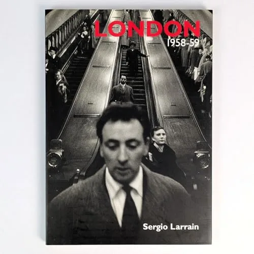 Couverture du livre London 1958-59 de Sergio Larraín