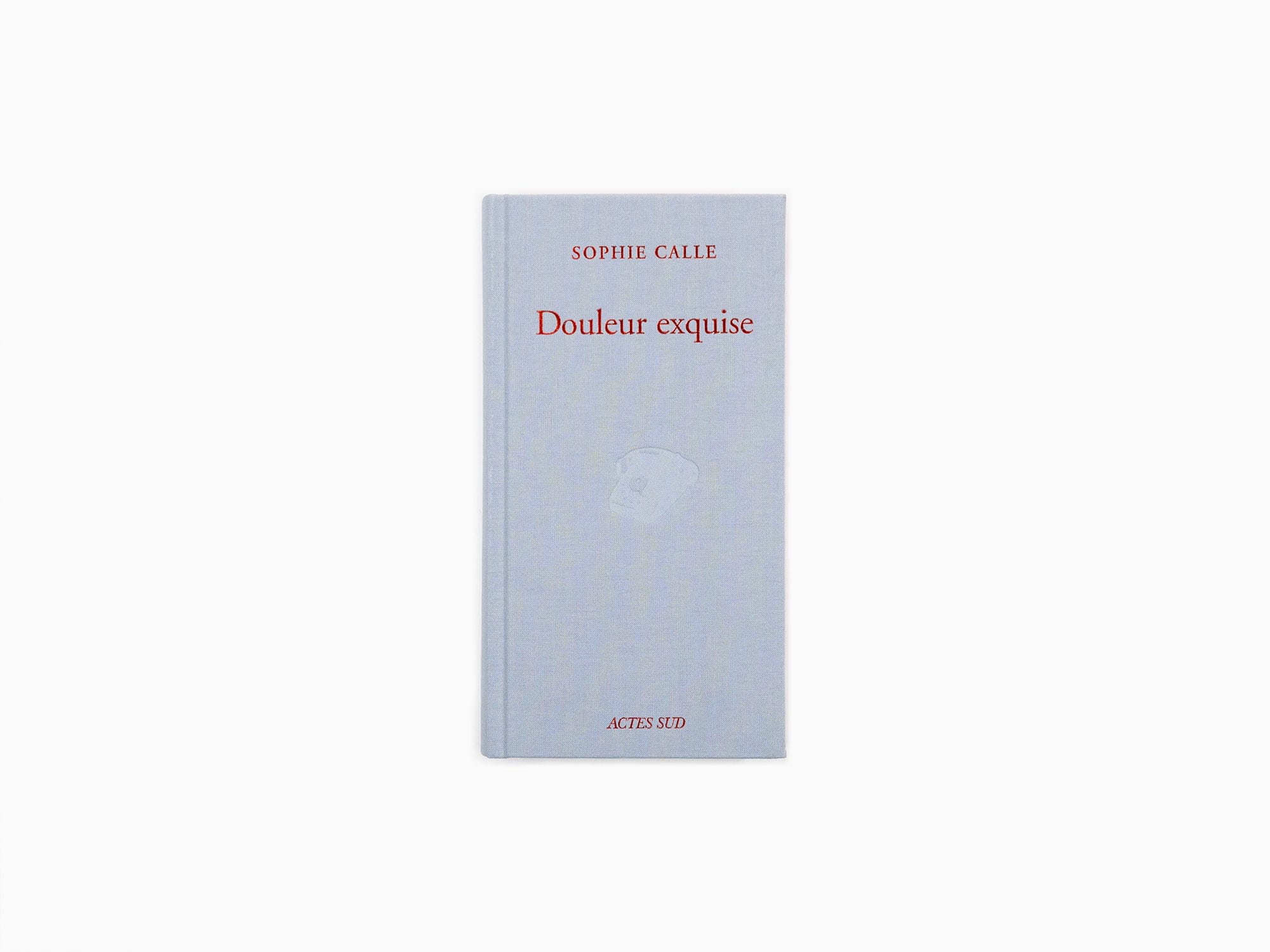 Couverture du livre Douleur exquise de Sophie Calle
