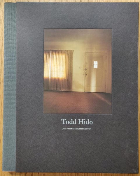 Couverture du livre Witness Number Seven de Todd Hido