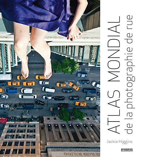 Couverture de Atlas mondial de la photographie de rue