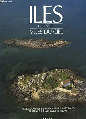 Couverture de Les Îles de France vues du ciel
