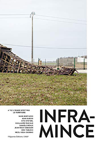 Couverture de Inframince #15 L'image n'est pas le
  territoire