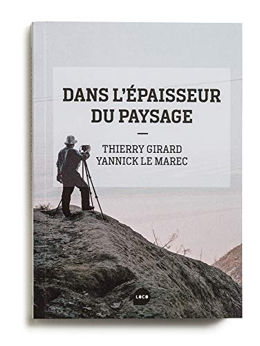 Couverture de Dans l'épaisseur du paysage