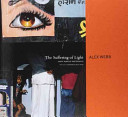 Couverture de The Suffering of Light: Thirty Years of Photographs by Alex Webb