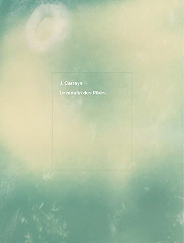 Couverture de Le moulin de Ribes
