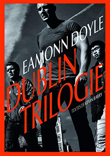 Couverture de Dublin Trilogie