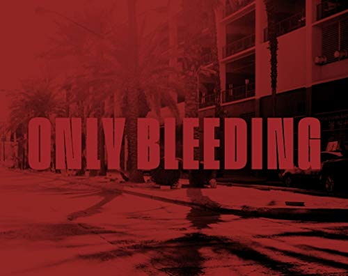 Couverture de Only Bleeding