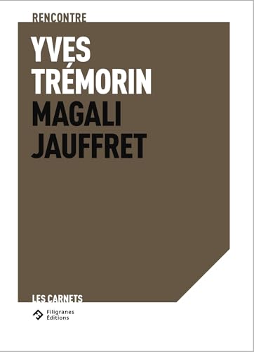 Couverture de Au pays des houyhnhnms. Yves Trémorin rencontre Magali Jauffret