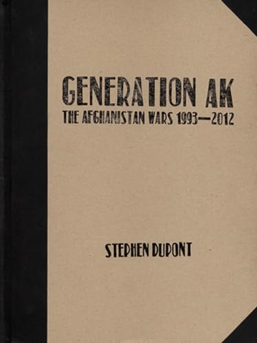 Couverture de Generation Ak, The Afghanistan Wars 1993–2012