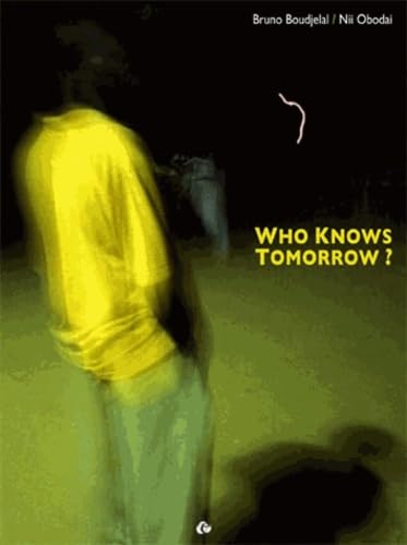 Couverture de Who Knows Tomorrow?