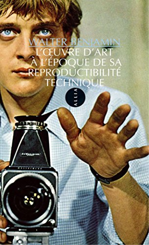 Couverture de L'Œuvre d'art à l'époque de sa reproductibilité technique (PETITE COLL)