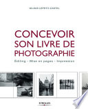 Couverture de Concevoir son livre de photographie
