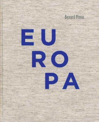 Couverture du livre Europa 1970-2010 de Bernard Plossu