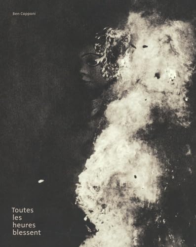 Couverture de Toutes les heures blessent