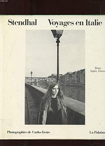 Couverture de VOYAGES EN ITALIE. ROME, NAPLES, FLORENCE