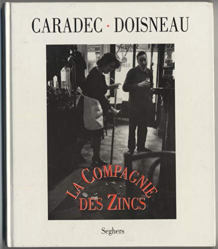 Couverture de La Compagnie des zincs