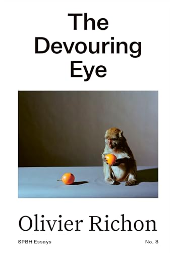 Couverture de The Devouring Eye. Photography and the Mouth