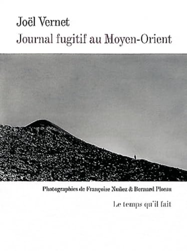 Couverture de Journal fugitif au Moyen - Orient : Vers Alep