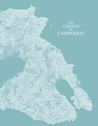 Couverture de Les Chants de l'Asphodèle