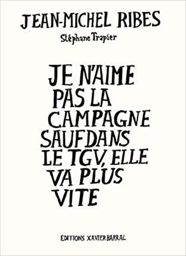 Couverture de Je N'Aime Pas La Campagne