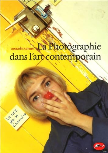 Couverture de La Photographie dans l'art contemporain