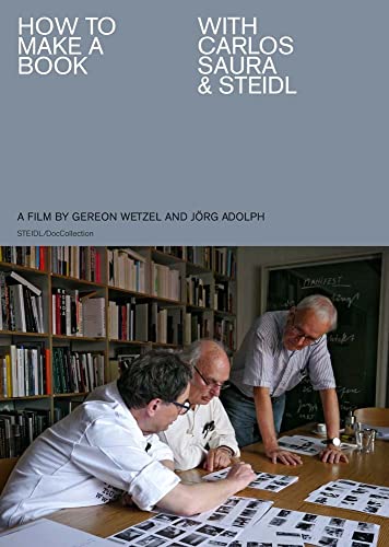 Couverture de How To Make A Book With Carlos Saura & Steidl