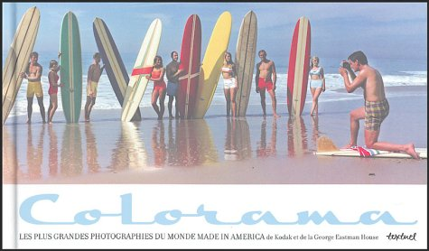 Couverture de Colorama : Les plus grandes photographies du monde made in America