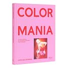 Couverture de Carolina Herrera: Colormania - Color and Fashion