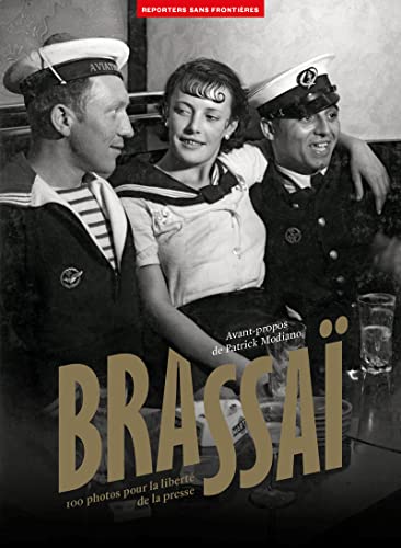 Couverture de 100 photos de Brassaï pour la liberté de la presse