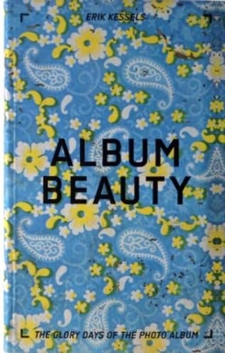 Couverture de Album beauty, the glory days of the photo album