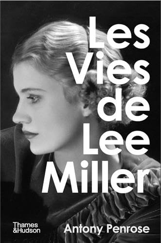 Couverture de Les Vies de Lee Miller