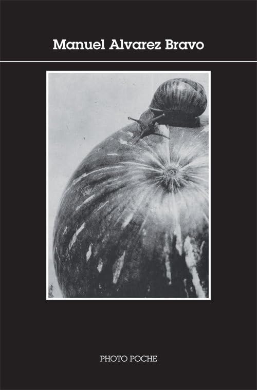 Couverture de Manuel Alvarez Bravo