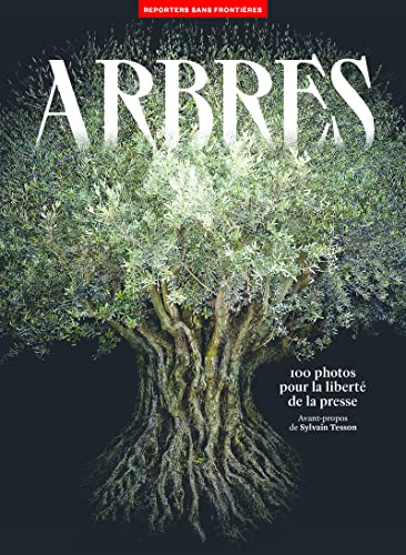 Couverture de 100 photos pour la liberté de la presse : Arbres